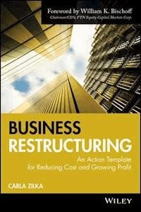 Business Restructuring - Carla Zilka - E-Book