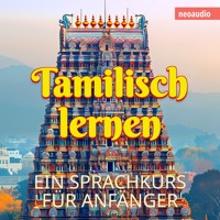 Sprachkurse für Anfänger, Tamilisch lernen (Ungekürzt) - NeoAudio - Hörbuch