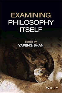 Examining Philosophy Itself -  - E-Book
