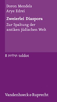 Zweierlei Diaspora - Doron Mendels - E-Book