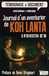 Journal d'un aventurier de Koh Lanta - Javier Rodríguez - E-Book