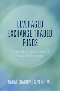 Leveraged Exchange-Traded Funds - Peter Miu - E-Book