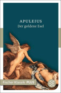 Der goldene Esel - Apuleius - E-Book