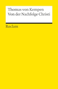 Von der Nachfolge Christi - Thomas von Kempen - E-Book