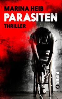 Parasiten - Marina Heib - E-Book