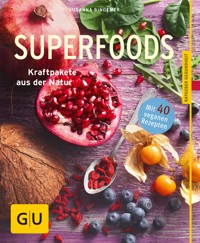 Superfoods - Susanna Bingemer - E-Book