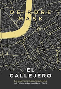 El Callejero - Deirdre Mask - E-Book