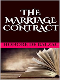 The Marriage Contract - Honore de Balzac - E-Book
