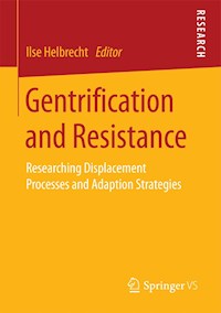 Gentrification and Resistance -  - E-Book