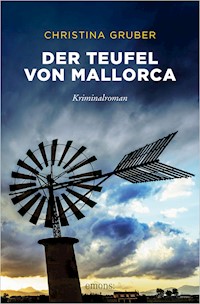 Der Teufel von Mallorca - Christina Gruber - E-Book