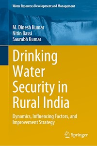Drinking Water Security in Rural India - M. Dinesh Kumar - E-Book