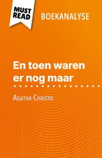 En toen waren er nog maar van Agatha Christie (Boekanalyse) - Elena Pinaud - E-Book