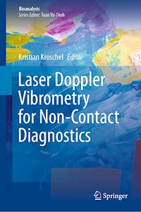 Laser Doppler Vibrometry for Non-Contact Diagnostics -  - E-Book