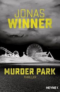Murder Park - Jonas Winner - E-Book