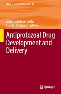 Antiprotozoal Drug Development and Delivery - - E-Book