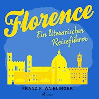 Florenz - Franz P. Waiblinger - Hörbuch