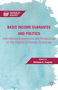 Basic Income Guarantee and Politics -  - E-Book