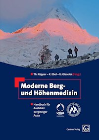 Moderne Berg- und Höhenmedizin - K. Ebel - E-Book