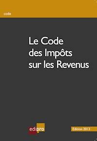 Le code des impôts sur les revenus - Anonyme - E-Book