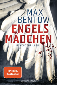 Engelsmädchen - Max Bentow - E-Book