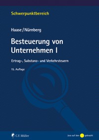 Besteuerung von Unternehmen I - Florian Haase - E-Book