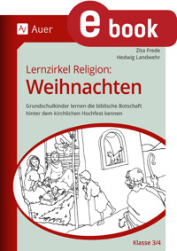Lernzirkel Religion: Weihnachten Klasse 3/4 - Zita Frede - E-Book