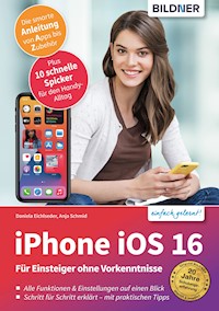 iPhone iOS 16 - Daniela Eichlseder - E-Book