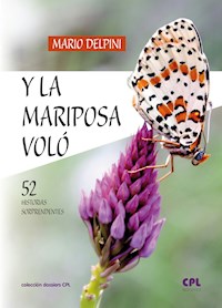 Y la mariposa voló - Mario Delpini - E-Book