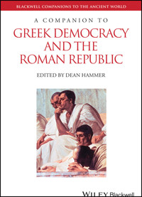A Companion to Greek Democracy and the Roman Republic -  - E-Book