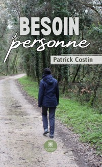Besoin de personne - Patrick Costin - E-Book