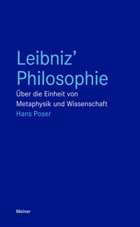 Leibniz' Philosophie - Hans Poser - E-Book