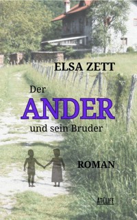 Der Ander und sein Bruder - Elsa Zett - E-Book