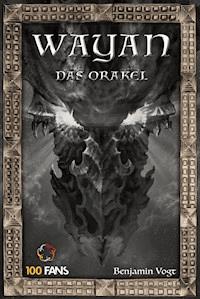 Wayan II - Benjamin Vogt - E-Book