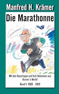 Die Marathonne - Manfred H. Krämer - E-Book