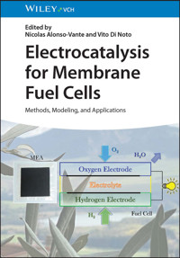 Electrocatalysis for Membrane Fuel Cells -  - E-Book