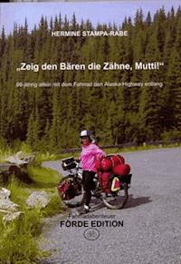 Zeig den Bären die Zähne, Mutti! - Hermine Stampa-Rabe - E-Book