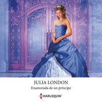 Enamorada de un príncipe - Julia London - Hörbuch