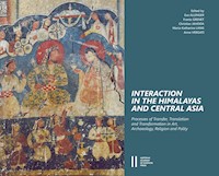 Interaction in the Himalayas and Central Asia - - kostenlos E-Book