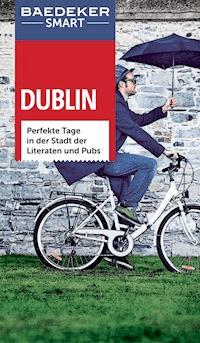 Baedeker SMART Reiseführer Dublin - Dr. Manfred Wöbcke - E-Book
