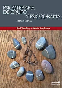 Psicoterapia de grupo y psicodrama - Raúl Vaimberg Grillo - E-Book