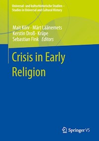 Crisis in Early Religion -  - E-Book