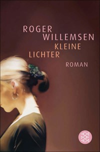 Kleine Lichter - Roger Willemsen - E-Book