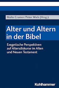 Alter und Altern in der Bibel -  - E-Book
