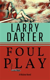 Foul Play - Larry Darter - E-Book