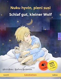 Nuku hyvin, pieni susi – Schlaf gut, kleiner Wolf (suomi – saksa) - Ulrich Renz - E-Book