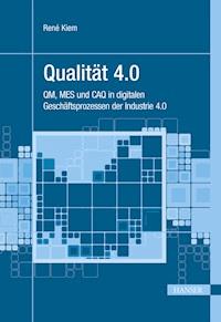 Qualität 4.0 - René Kiem - E-Book