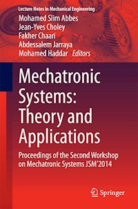 Mechatronic Systems: Theory and Applications -  - E-Book