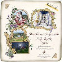 Wachauer Sagen von L.G. Ricek (1920) - L.G. Ricek - Hörbuch