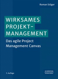 Wirksames Projektmanagement - Roman Stöger - E-Book