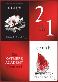 Die Katmere Academy Chroniken I - Tracy Wolff - E-Book